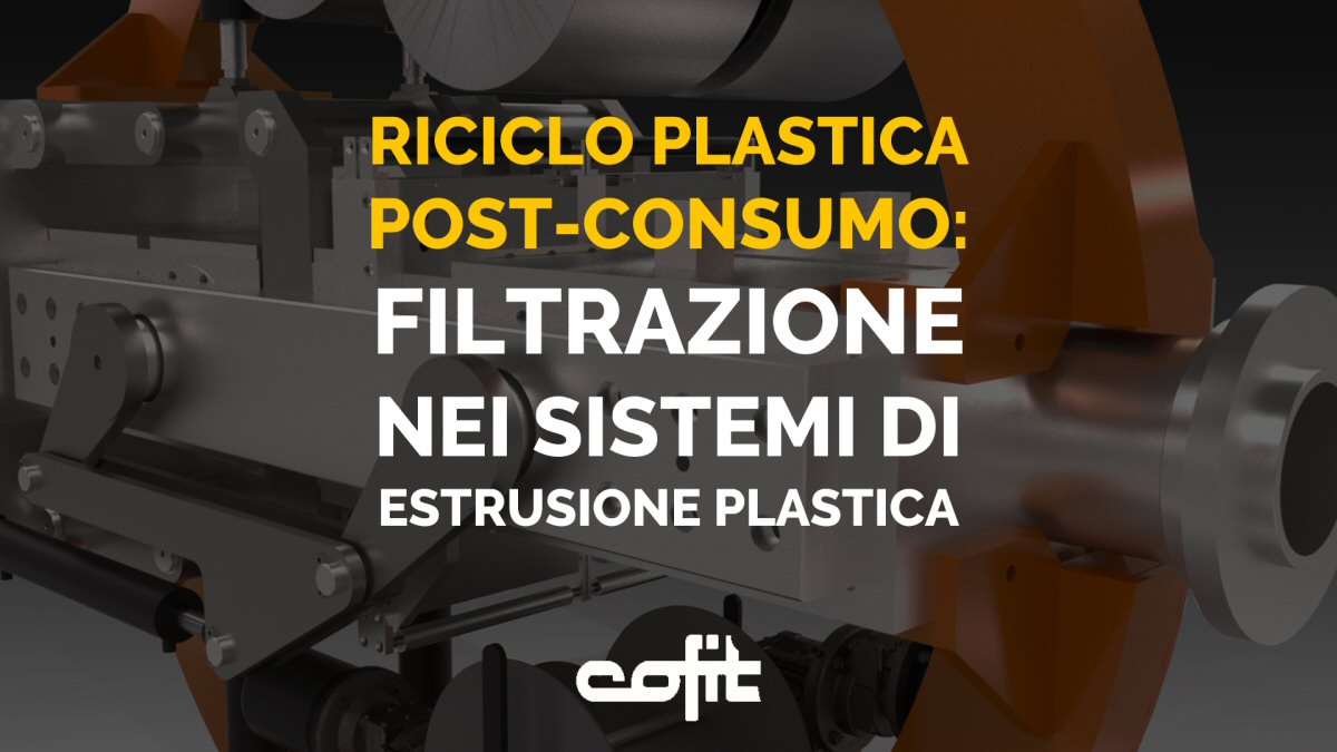 Cambiafiltri per plastica riciclata post-consumo