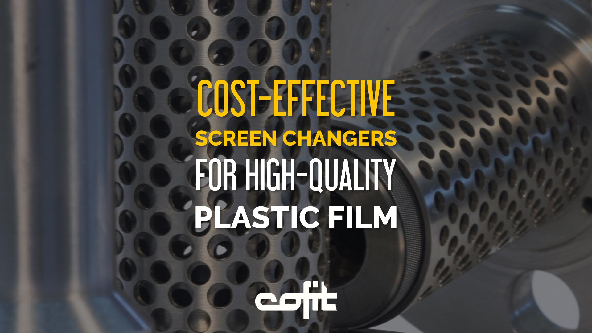 Cost-saving continuous screen changers for high-quality film